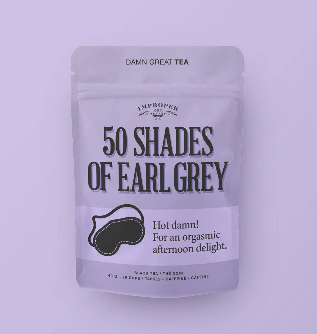 50 Shades of Earl Grey Tea